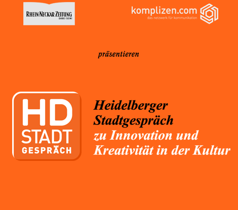Heidelberger Stadtgespräche zu Innovatin und Kreativität